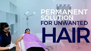 Laser Hair Removal in Vizag | Permanent solution For Unwanted Hair | Vj's Cosmetology