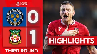 Derby Delight For Wrexham! | Shrewsbury Town 0-1 Wrexham | Highlights | Emirates FA Cup 2023-24