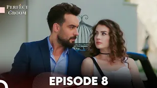 Perfect Groom Episode 8 | English Subtitles