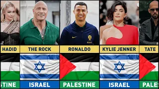 Celebrities Who SUPPORT Palestine Or Israel!