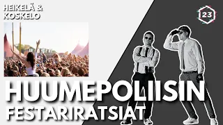 Huumepoliisin festariratsiat | Jakso 493 | Heikelä & Koskelo 23 minuuttia