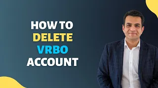 How to Delete VRBO Account