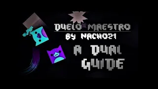 A Dual Guide for Duelo Maestro by Nacho21