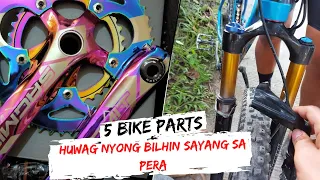 Huwag kayong Bibili ng mga ito! | 5 Bike Parts na Huwag nyong bibilhin dahil masasayang ang pera nyo