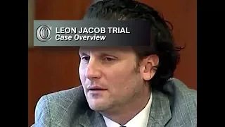 LEON JACOB TRIAL -  👩‍💻 Case Overview (2018)