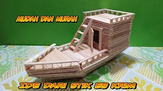 Cara membuat kapal dari stik es krim