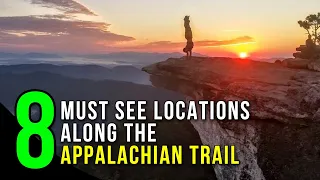 Appalachian Trail | MUST SEE Spots | Short Hikes Before Planning Your Through Trip