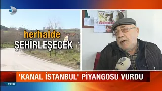 Kanal İstanbul piyangosu Arnavutköy'e vurdu