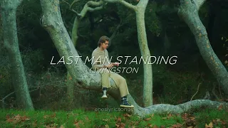 Last Man Standing - Livingston (Sub. Español + Inglés)