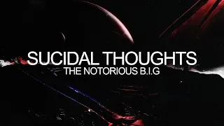 The Notorious B.I.G. - Suicidal Thoughts (Izzamuzzic Remix)