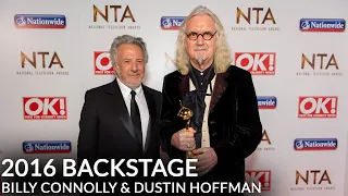 NTA 2016 Backstage Billy Connolly & Dustin Hoffman