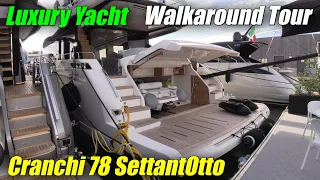 Elegance and Power !!! - 2023 Cranchi 78 SettantOtto