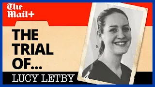 Lucy Letby accused of harming babies to get Dr A's attention | The Trial of Lucy Letby | Podcast