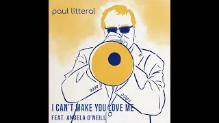 I can't make you love me, video premiere. Paul Litteral trumpet, feat Angela O'Neill