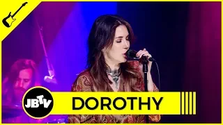 Dorothy - Dark Nights | Live @ JBTV