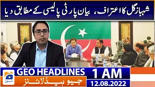 Geo News Headlines 1 AM - Shahbaz Gill's confession | 12th August 2022