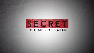 Secret Schemes of Satan - Vladimir Savhcuk