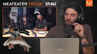 MeatEater Trivia | Episode 462