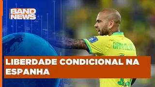 Daniel Alves recorre ao pai de Neymar para pagar fiança | BandNews TV