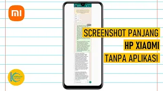 Cara Screenshot Panjang di HP Xiaomi Redmi dan POCO tanpa Aplikasi