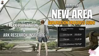 LifeAfter S5: Guide to Complete NEW Exploration in Ark City: Plantation and Research Institute