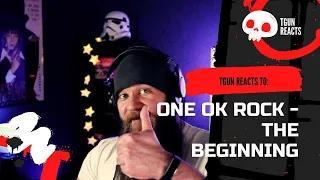 FIRST TIME REACTING to ONE OK ROCK - The Beginning (Official Live Video) | TGun Reaction Video!
