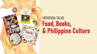 #MeriendaTalks: Food, Books, & Philippine Culture with Anthony John Balisi