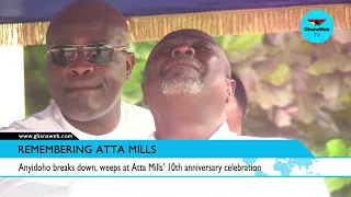 Anyidoho breaks down, weeps at Atta Mills’ 10th anniversary celebration