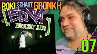 Pokis Reaction Action | Let's watch Let's Plays | Gronkh "Edna bricht aus" Teil 07