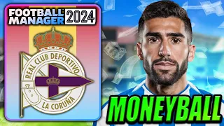 Can I Rebuild DEPORTIVO Into UCL Winners using MONEYBALL in this FM24 Rebuild!?