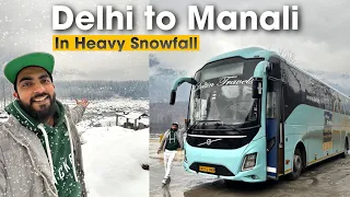 Delhi to Manali volvo Bus Journey in Heavy Snowfall | Deltin Travels Volvo 9600