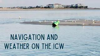 Intracoastal Waterway Navigation and Weather Tools | Episode 1 ICW Series