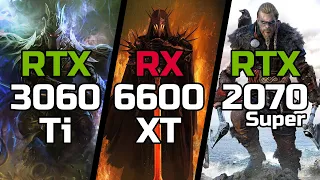 RTX 3060 Ti vs RX 6600 XT vs RTX 2070 Super - Test in 19 Games