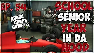 GTA 5 SCHOOL SENIOR YEAR IN DA HOOD EP. 54 - MY BROTHER BUYS GO KARTS 🚗 (GTA 5 ROLEPLAY)