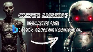 How to Create Stunning Images in Minutes with Bing Image Creator's Prompts