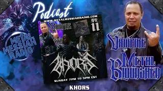 KHORS Khaoth Interviewed on TMB Metal Messiah Radio Int  April 4th 2021