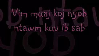 Tus Kuv Nco-Kace Vang Lyrics