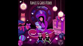 Ranji & Ghost Rider - Can't Sleep (Extended Version) - Official