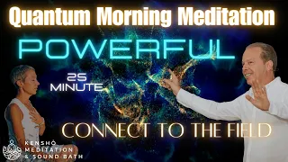 25 Min Morning Meditation, Manifest the Life you Want and Deserve !!