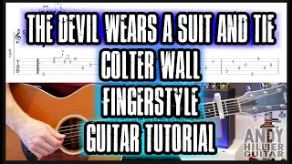 How to play Colter Wall The Devil Wears a Suit and Tie Guitar Tutorial