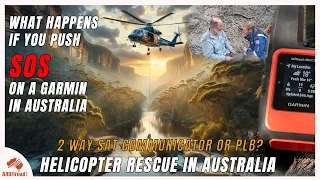 Rescue In The Outback With Garmin InReach Mini 2 And Helicopter! 🚁🇦🇺 What did I learn!