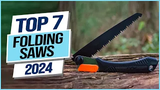Top 7 Best Folding Saws 2024