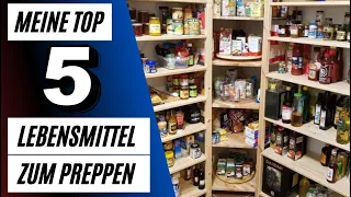 Top 5 Lebensmittel zum preppen - Günstig und lange haltbar