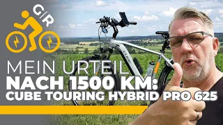 Mein Urteil nach 1500 km: Cube Touring Hybrid Pro 625 // Teil 1