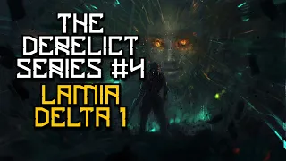 Sci-Fi Horror Story | Derelict: Lamia Delta 1 | Space Creepypasta