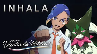 Inhala | Pokémon: Vientos de Paldea -  Episodio 2