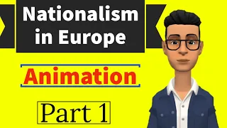 The Rise of Nationalism in Europe animation in english part-1 animated video