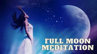 🌑 FULL MOON 🌕 Meditation Music 🎹 Relaxing Piano Music➤ Letting go Negativity, Sleep Music ,Calming