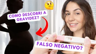 COMO DESCOBRI QUE ESTOU GRÁVIDA ? - TESTE FALSO NEGATIVO 😦