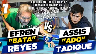 (1) Efren "Bata" Reyes Vs Assis "Ado" Tadique (Patimbao Santa Cruz,Laguna)